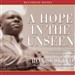 Hope in the Unseen: An American Odyssey from the Inner City to the Ivy League